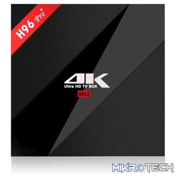 H96 Pro Plus - Android TV Box