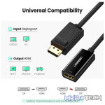 UGreen 40363 DisplayPort Male to HDMI Female Adapter with Gold-Plated Connectors, Release Button Design and Supports resolution up to 4K@30Hz - Black Colour - Image 4