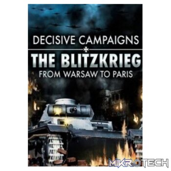 Decisive Campaigns: The Blitzkrieg from Warsaw to Paris Steam CD Key