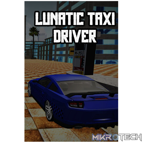 Lunatic Taxi Driver Steam CD Key Lunatic Taxi Driver Steam CD Key
