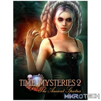 Time Mysteries 2: The Ancient Spectres Steam CD Key
