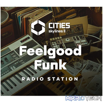 Cities: Skylines II - Feelgood Funk Radio DLC PC Steam CD Key
