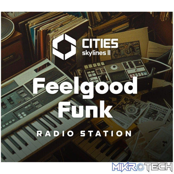 Cities: Skylines II - Feelgood Funk Radio DLC PC Steam CD Key Cities: Skylines II - Feelgood Funk Radio DLC PC Steam CD Key