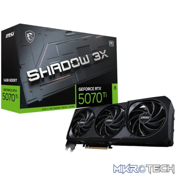 MSI GeForce RTX 5070 Ti 16GB GDDR7 SHADOW 3X OC Graphics Card MSI GeForce RTX 5070 Ti 16GB GDDR7 SHADOW 3X OC Graphics Card