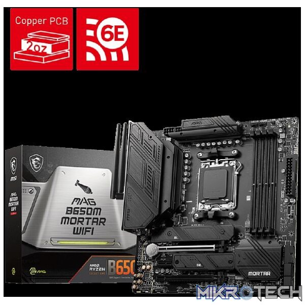 MSI B650M MORTAR WIFI MSI B650M MORTAR WIFI