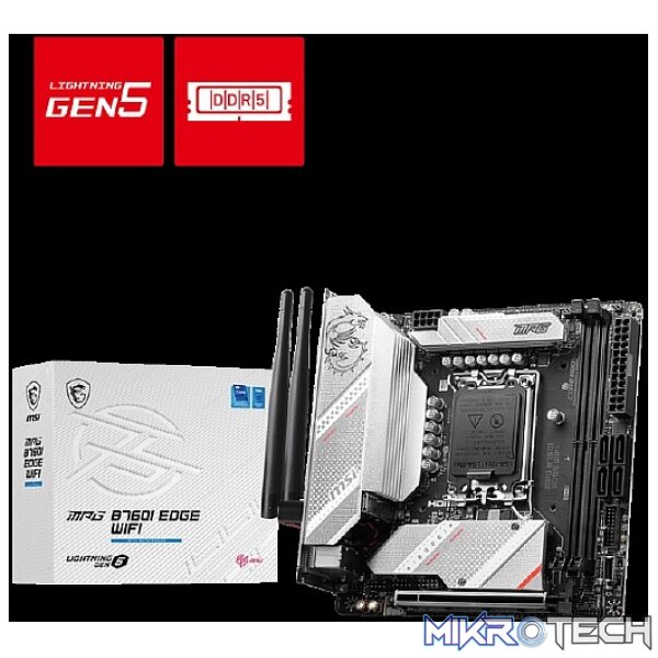 MSI B760I EDGE WIFI DDR5 MSI B760I EDGE WIFI DDR5