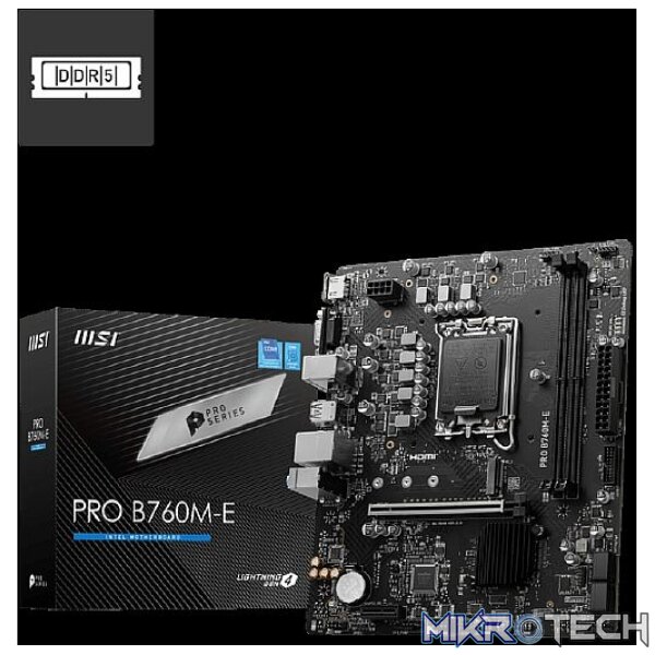 MSI B760M-E DDR5 MSI B760M-E DDR5